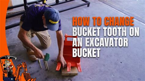 how to change bucket teeth